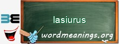 WordMeaning blackboard for lasiurus